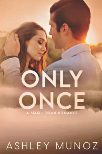 Only Once: A Single Parent- Hollywood Romance