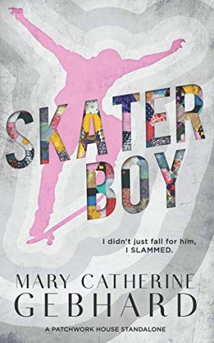 Skater Boy (Patchwork House, Band 1)