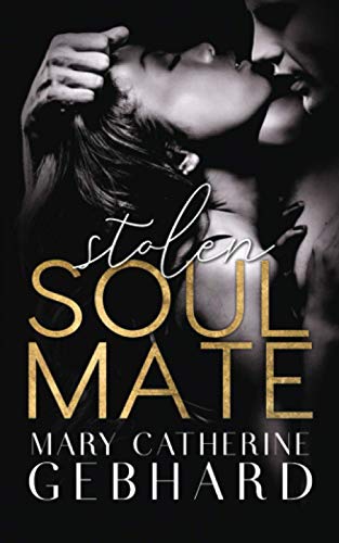 Stolen Soulmate (Crowne Point, Band 2)