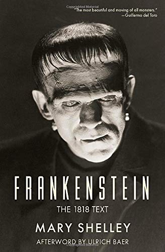 Frankenstein: The 1818 Text