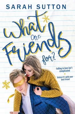 What Are Friends For?: A Friends to Lovers Romance (Love in Fenton County)