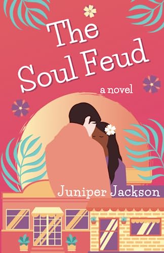 The Soul Feud: A Novel