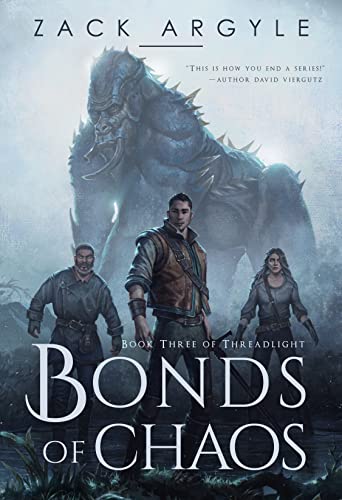 Bonds of Chaos (Threadlight, Band 3)