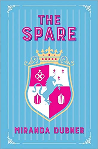 The Spare: A Novel (The Kensington Diaries, Band 1)