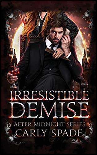 Irresistible Demise (After Midnight, Band 1)