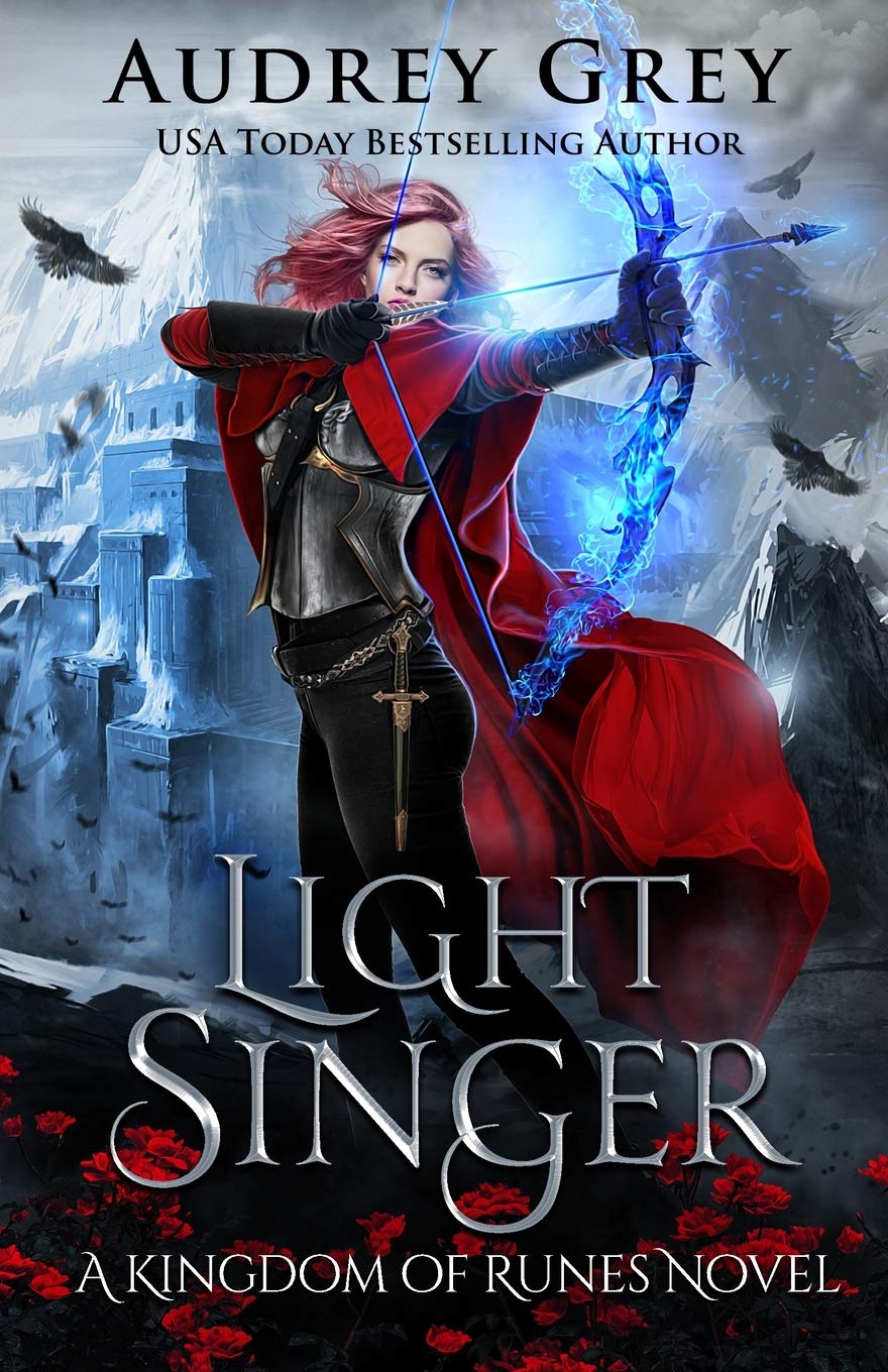 Light Singer: Kingdom of Runes Book 4