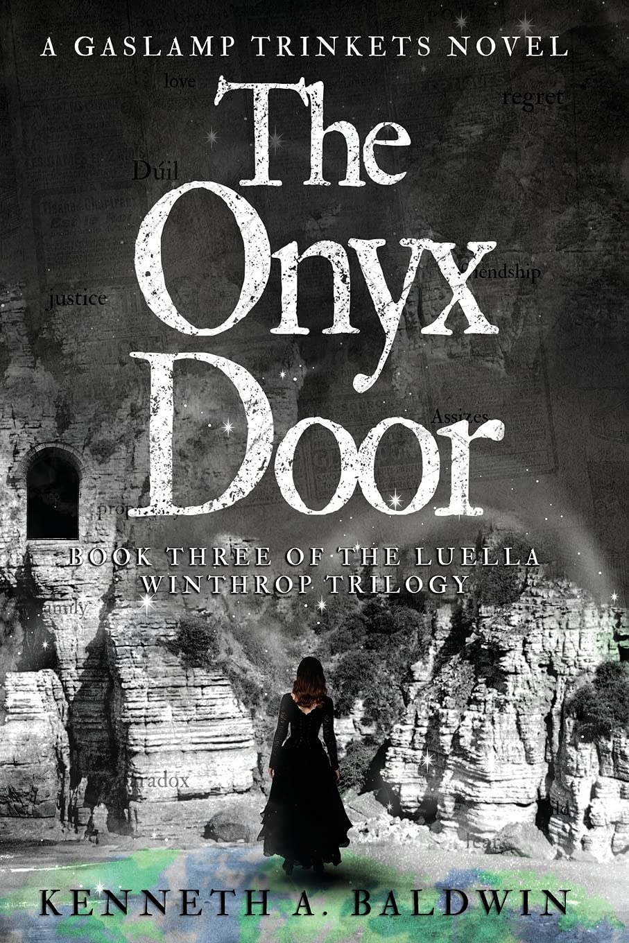 The Onyx Door: A Gaslamp Trinkets Novel (The Luella Winthrop Trilogy, Band 3)
