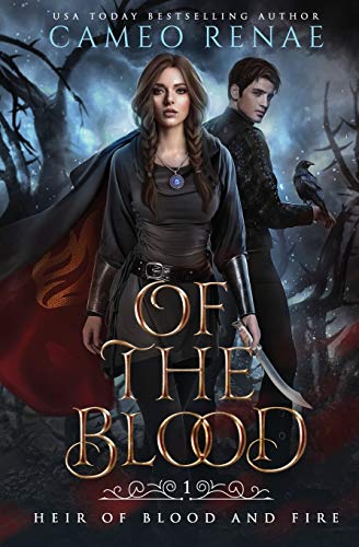 Of the Blood (Heir of Blood and Fire, Band 1)