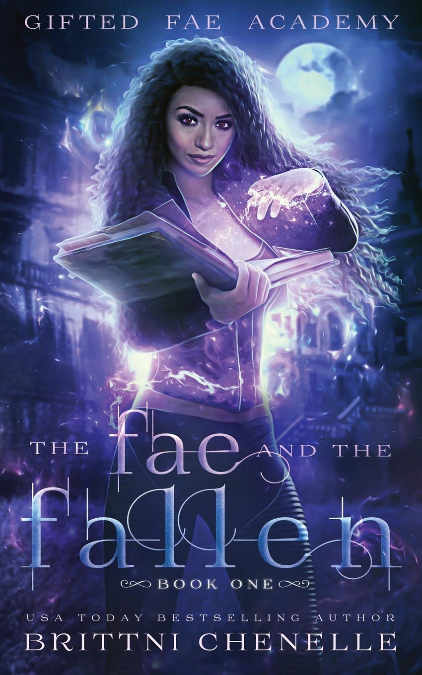 The Fae and The Fallen (Gifted Fae Academy, Band 1)
