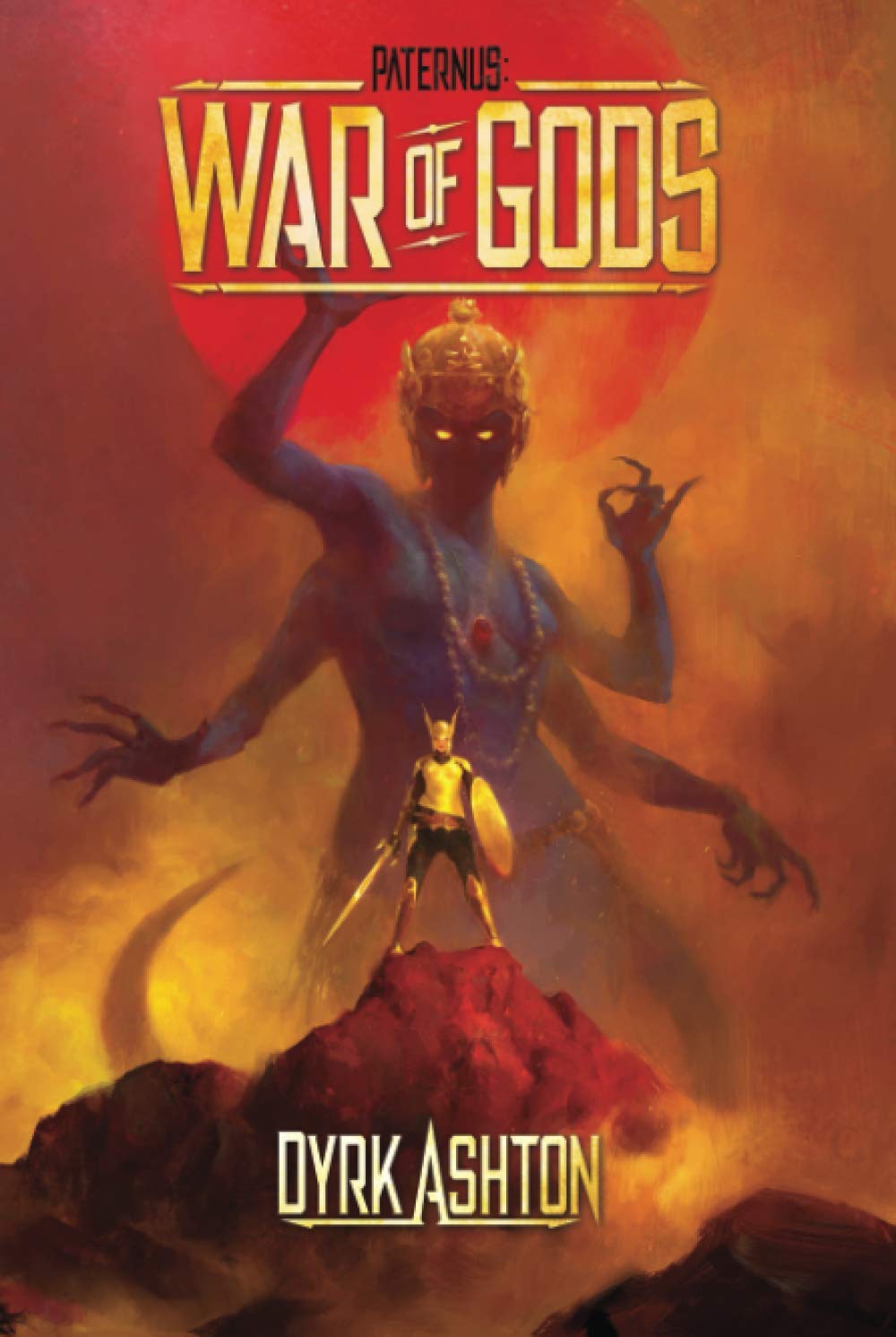 Paternus: War of Gods (The Paternus Trilogy, Band 3)