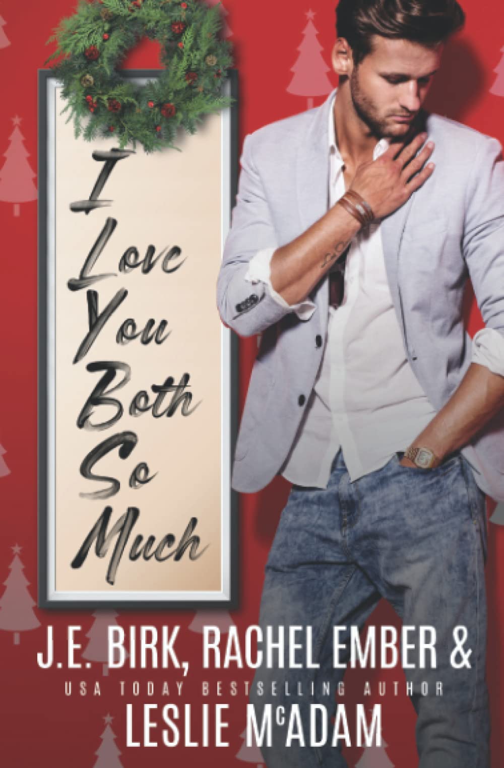 ILYBSM: A Holiday M/M/M Romance