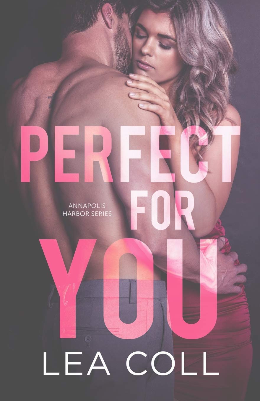 Perfect for You (Annapolis Harbor, Band 3)
