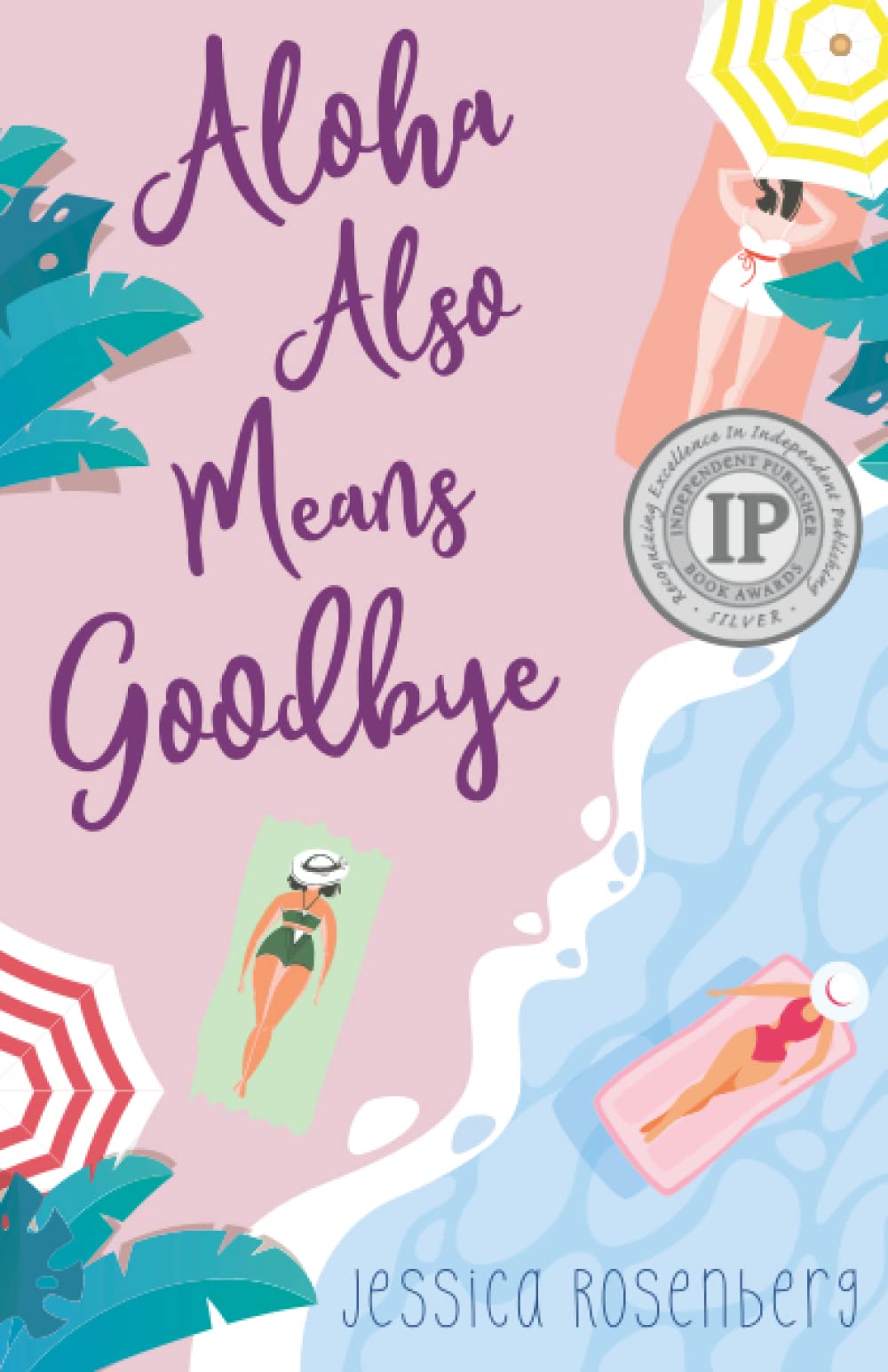 Aloha Also Means Goodbye