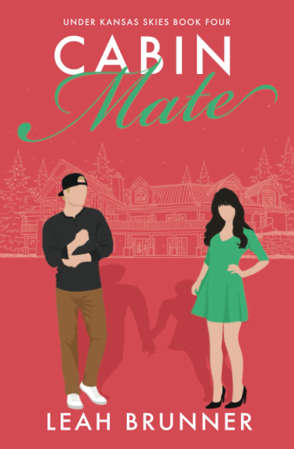Cabin Mate: A Sweet Fake-Dating Holiday RomCom (Under Kansas Skies, Band 4)