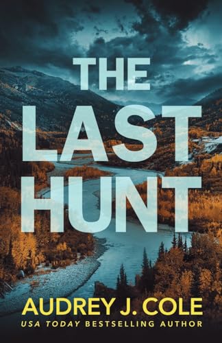 The Last Hunt (The Final Hunt, Band 2)