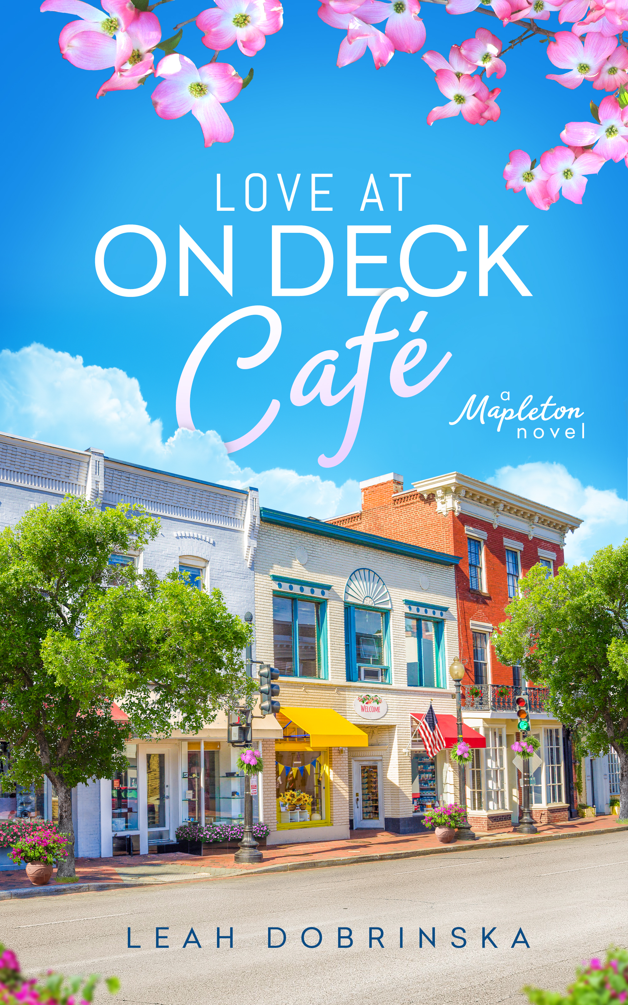 Love at On Deck Café: A Feel Good, Small Town Romance (A Mapleton Novel)