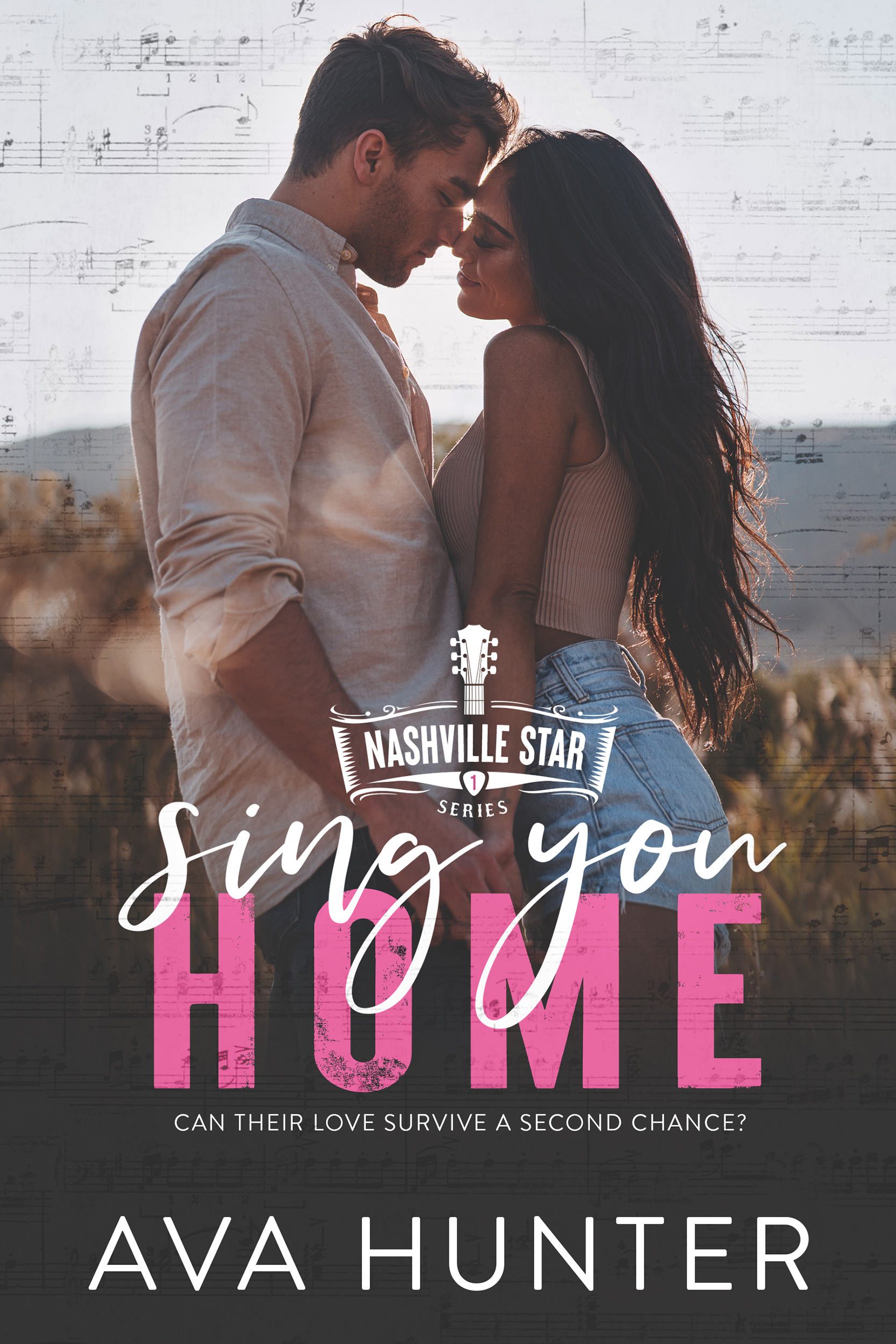 Sing You Home (Nashville Star Series, Band 1)