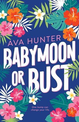 Babymoon or Bust: Alternate Cover Edition