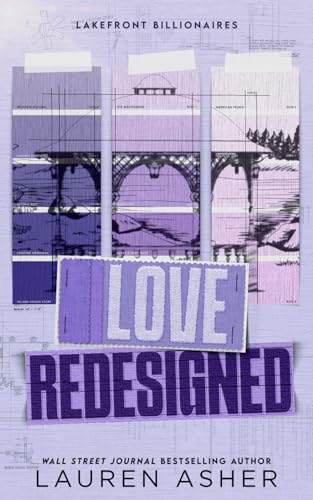 Love Redesigned (Lakefront Billionaires, Band 1)