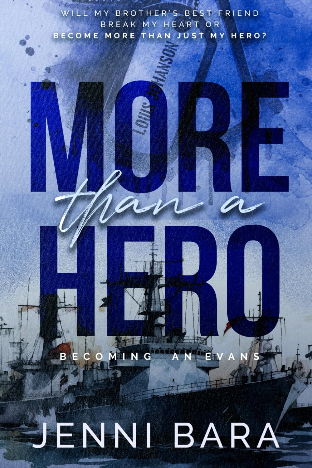 More Than A Hero (Becoming an Evans, Band 3)