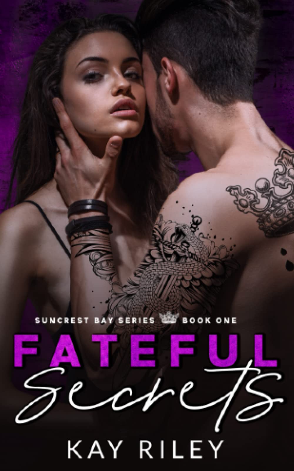 Fateful Secrets: Suncrest Bay Series Book One