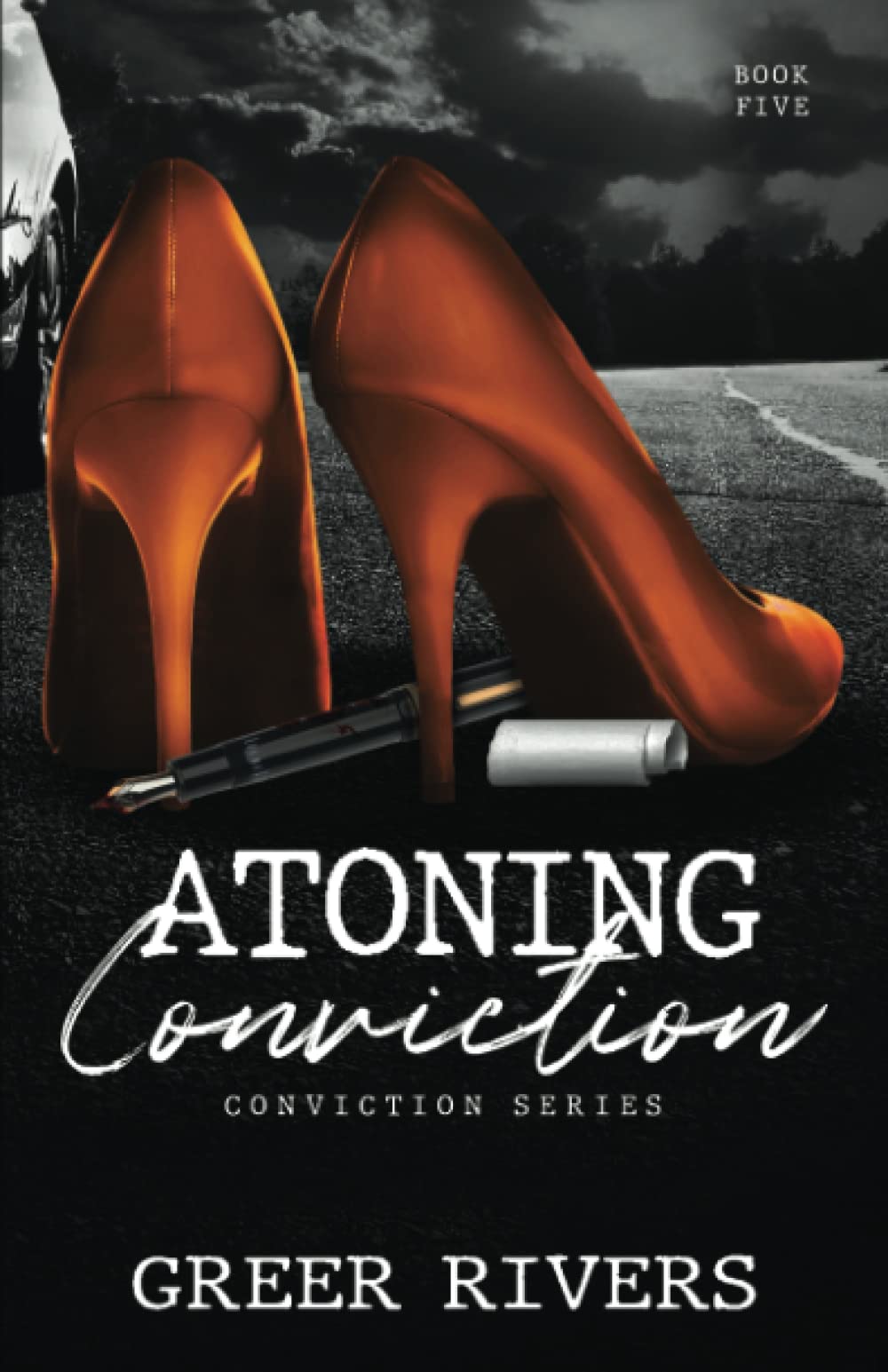 Atoning Conviction: A Dark Captive Romantic Suspense (Conviction Series Book Five)