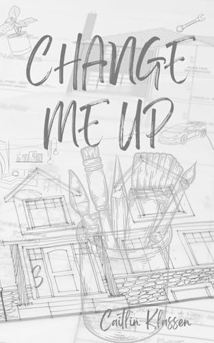 Change Me Up (The Foundation Series, Band 3)