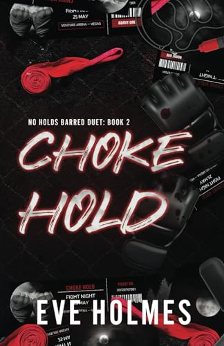 Choke Hold (No Holds Barred, Band 2)