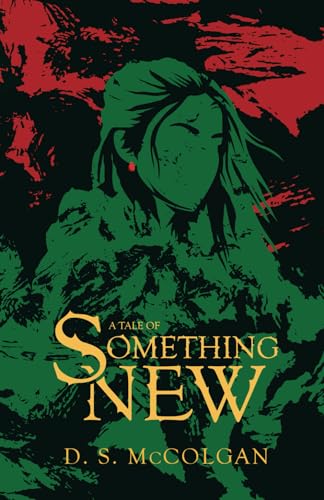 A Tale of Something New: A gripping and romantic tale of light and darkness (ATO Series Book 1) (A Tale of Series, Band 1)
