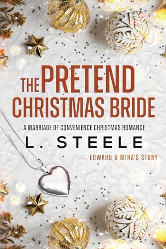 The Pretend Christmas Bride: Marriage of Convenience Christmas Romance (Morally Grey Billionaires, Band 7)