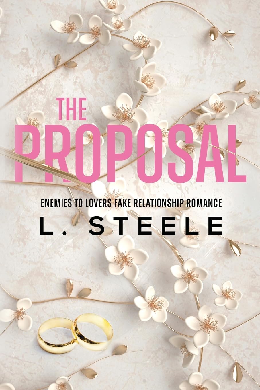 The Proposal: Enemies to Lovers Fake Marriage Romance (Morally Grey Billionaires, Band 1)