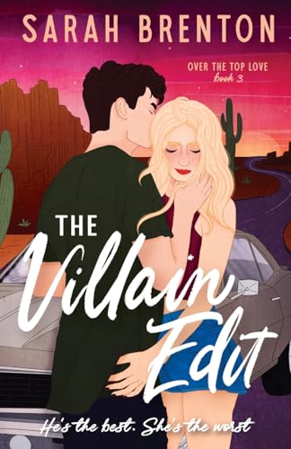 The Villain Edit (Over the Top Love, Band 3)