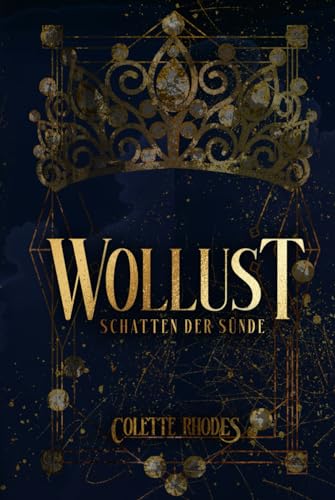 Wollust: Ein Monster-Liebesroman (Schatten der Sünde, Band 1)