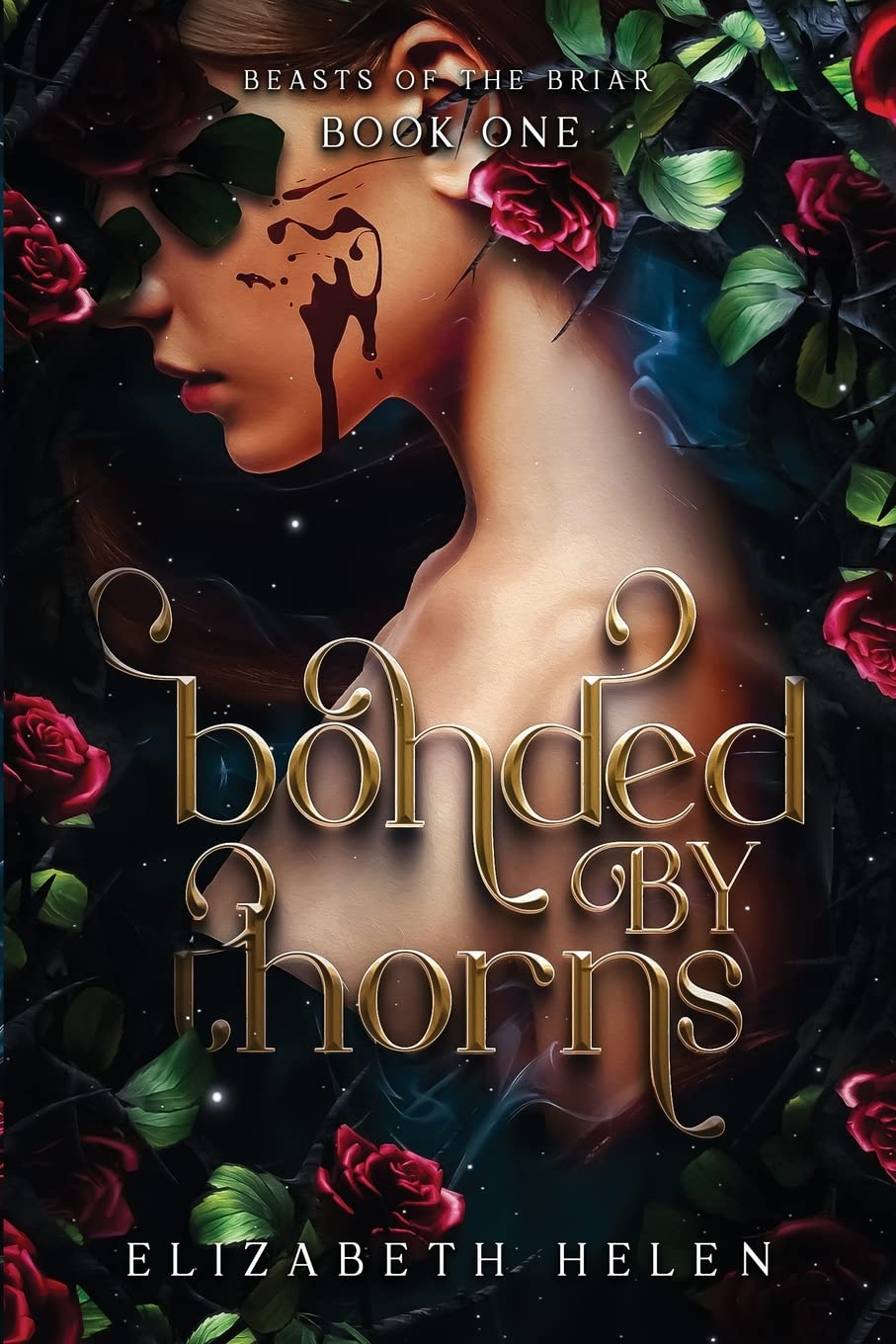 Bonded by Thorns (Beasts of the Briar, Band 1)
