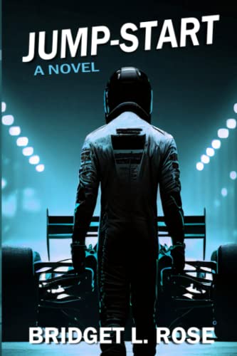 Jump-Start: A Novel (The Pitstop Series, Band 1)