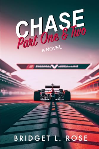 Chase: Part One & Two (The Pitstop Series, Band 4)