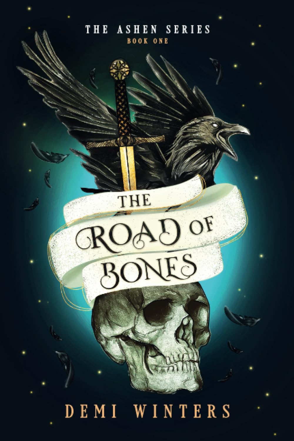 The Road of Bones: a Viking Romantic Fantasy: a Viking Fantasy Romance (The Ashen, Band 1)
