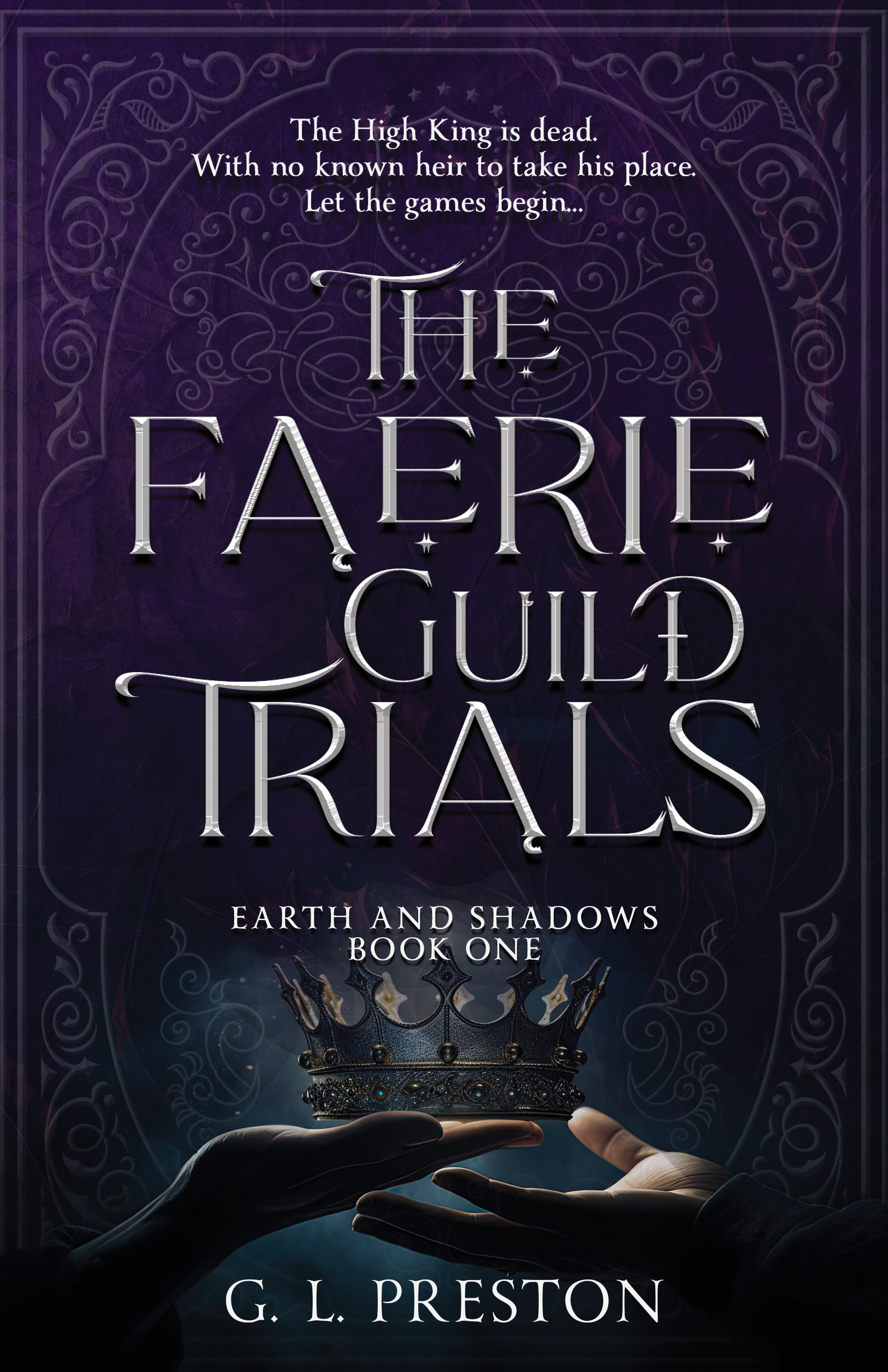 The Faerie Guild Trials (Earth and Shadows, Band 1)