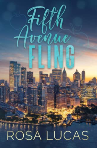 Fifth Avenue Fling: A Grumpy Boss Romantic Comedy (Billionaires In Charge)