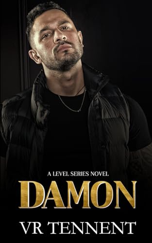 Damon: A Level Series Novel; Book 2 (The Level Series)