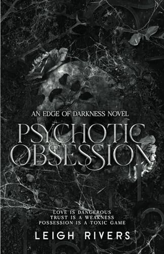 Psychotic Obsession (The Edge of Darkness Trilogy)