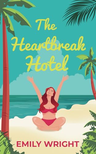 The Heartbreak Hotel (Sandy Springs, Band 1)