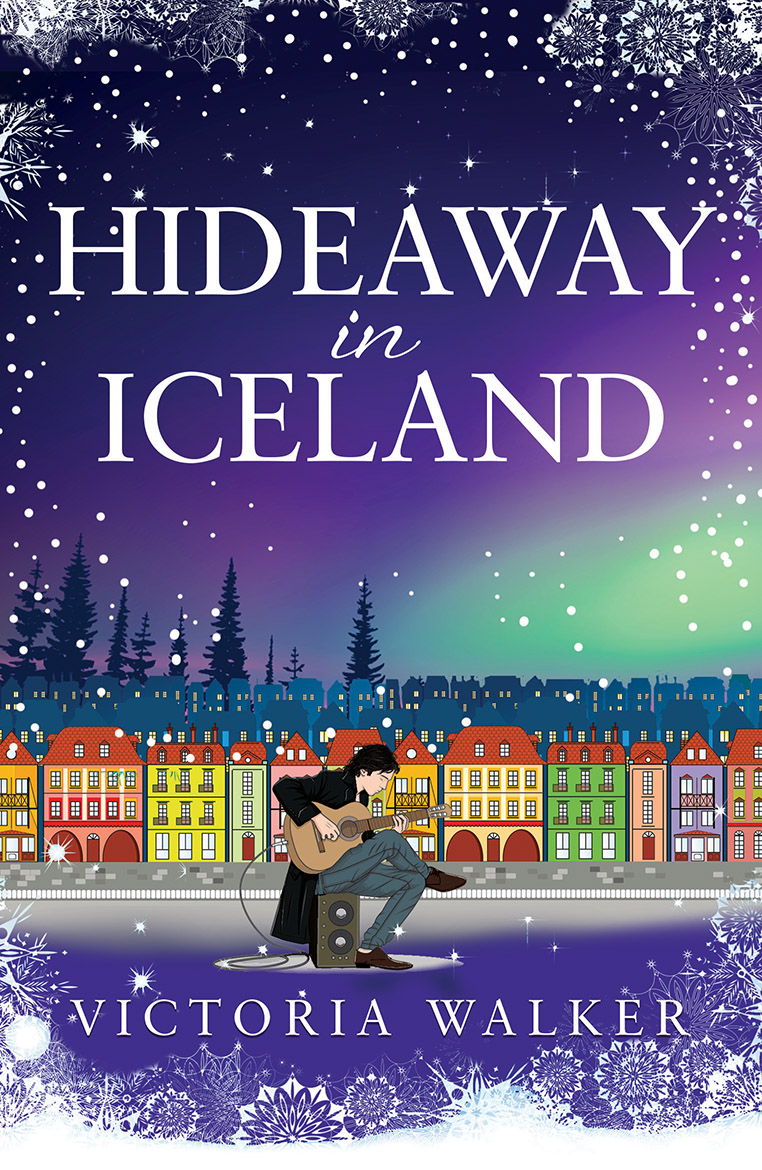 Hideaway in Iceland: The perfect cosy winter read full of warm fires, snow and magical Reykjavik. (Icelandic Romance, Band 2)