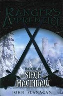 The Siege of Macindaw (Ranger's Apprentice, #6)
