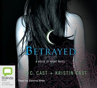 Betrayed (A House of Night, Band 2)
