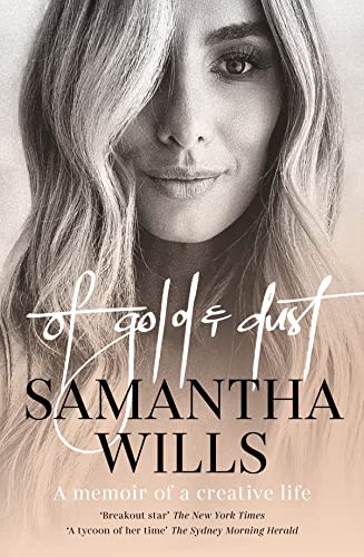 Of Gold and Dust: A memoir of a creative life