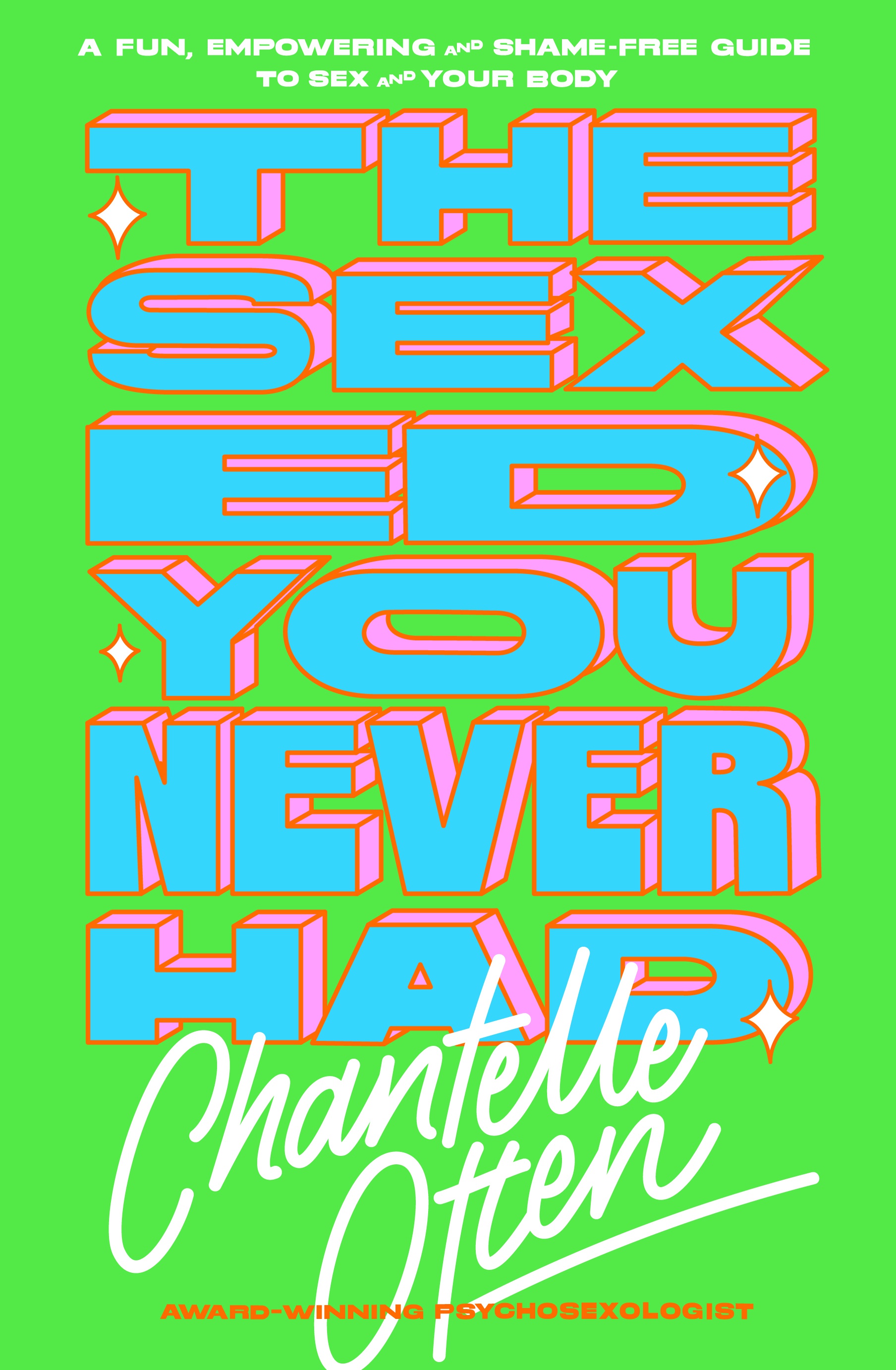 The Sex Ed You Never Had