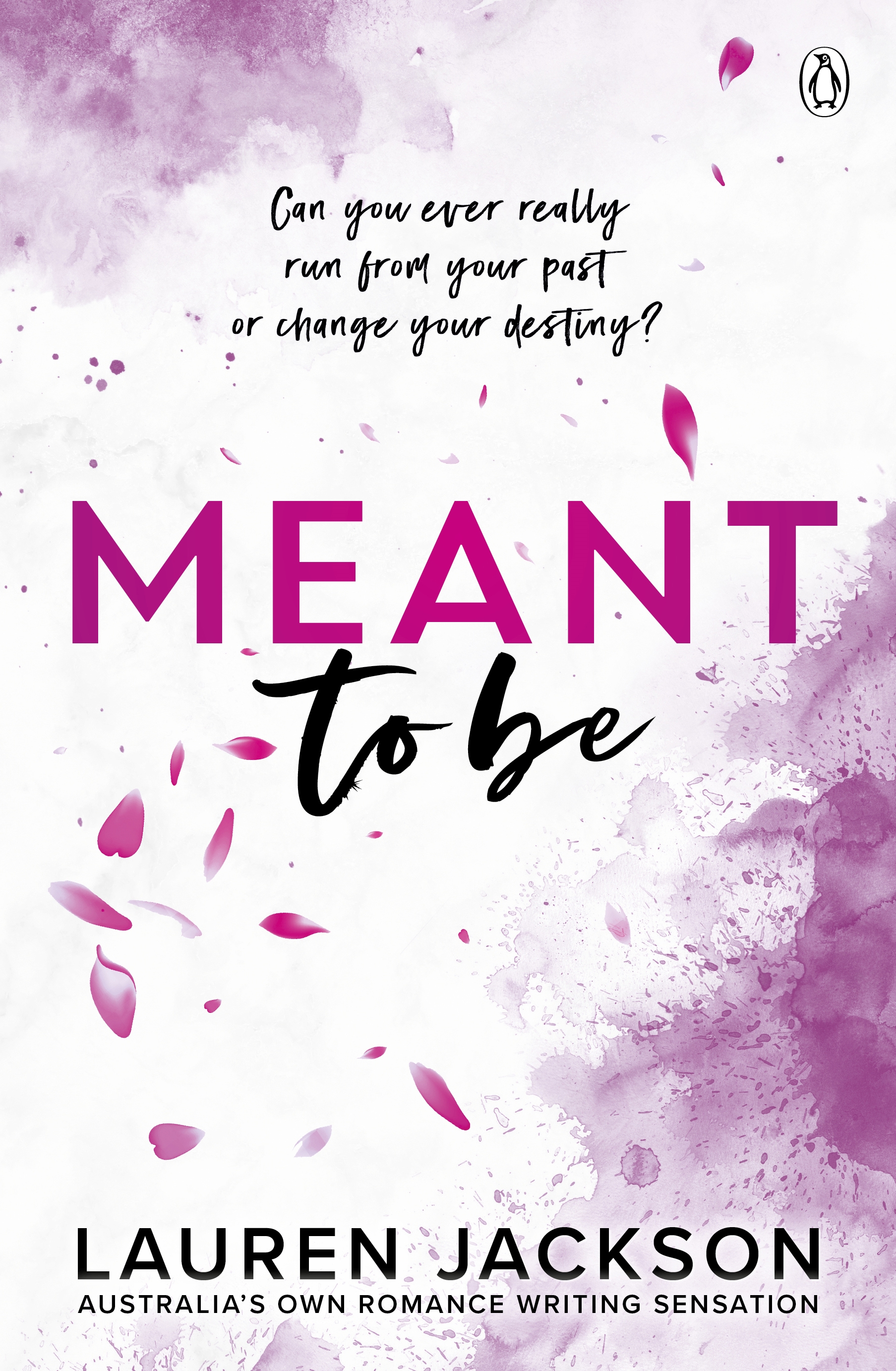 Meant to Be: A Small Town, Enemies-to-lovers Romance