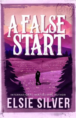 A False Start (Volume 4) (Gold Rush Ranch, Band 4)