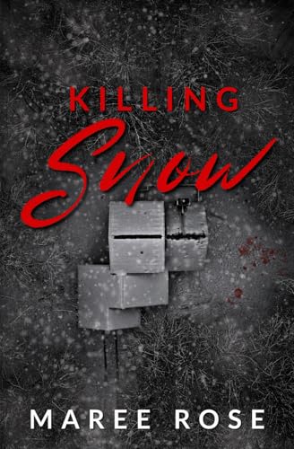 Killing Snow